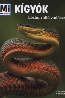 Kígyók
